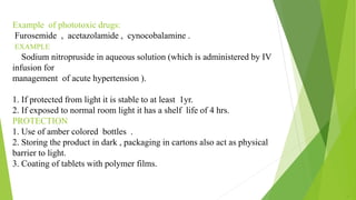 Drug stability consideration and degradation Slide 23