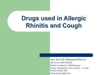 Drugs used in allergic rhinitis and cough (Pharmacology)