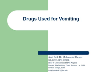 Drugs used in vomiting