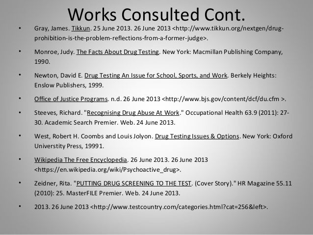 drug testing in the workplace what is a works consulted