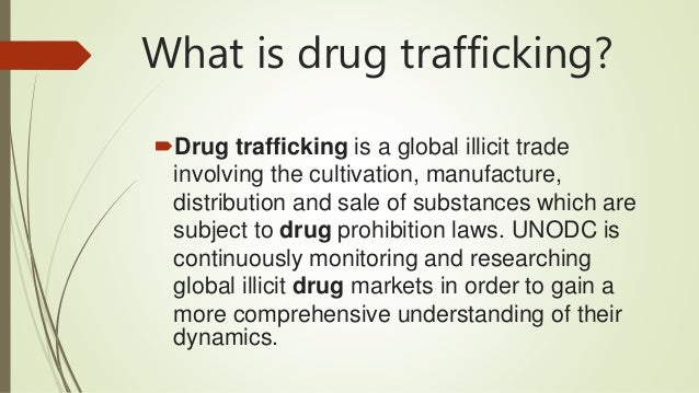 presentation on drug trafficking