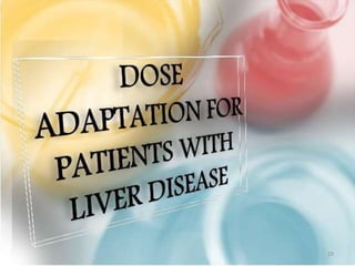 Drug use in hepatic and renal impairment | PPTX
