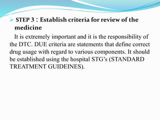 Drug Use Evaluation & Drug Utilisation Review (DUE & DUR) | PPTX
