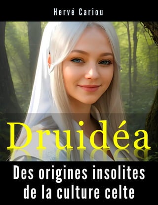 Druidéa
 