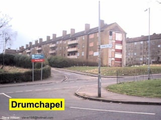 Drumchapel 