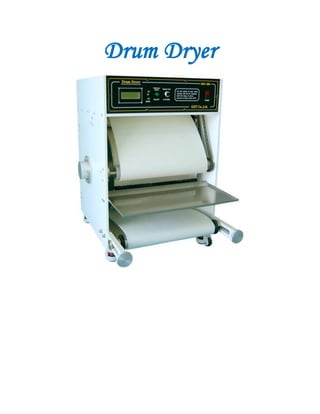 Drum Dryer
 