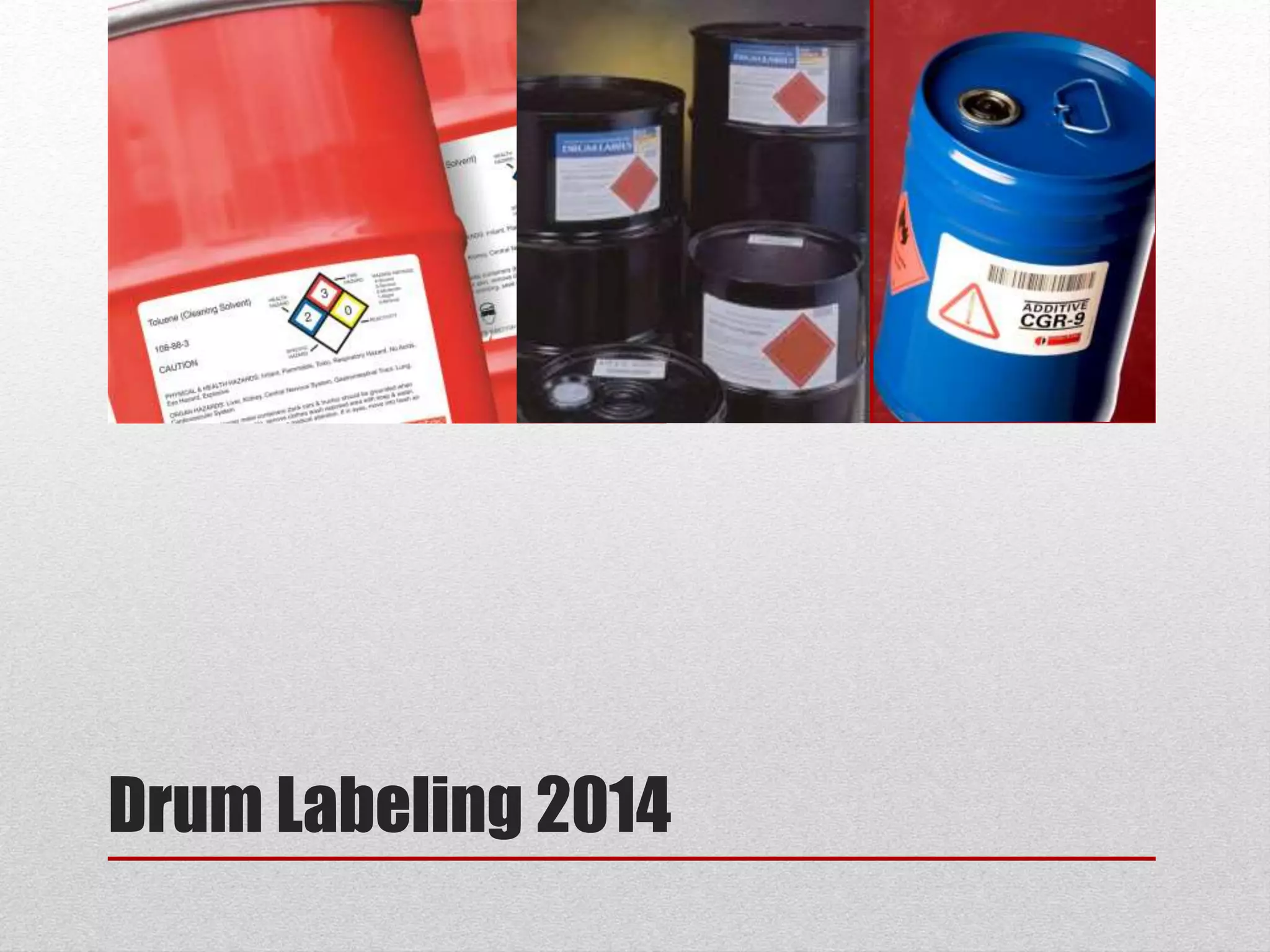 Drum Labeling Osha Compliance PPT