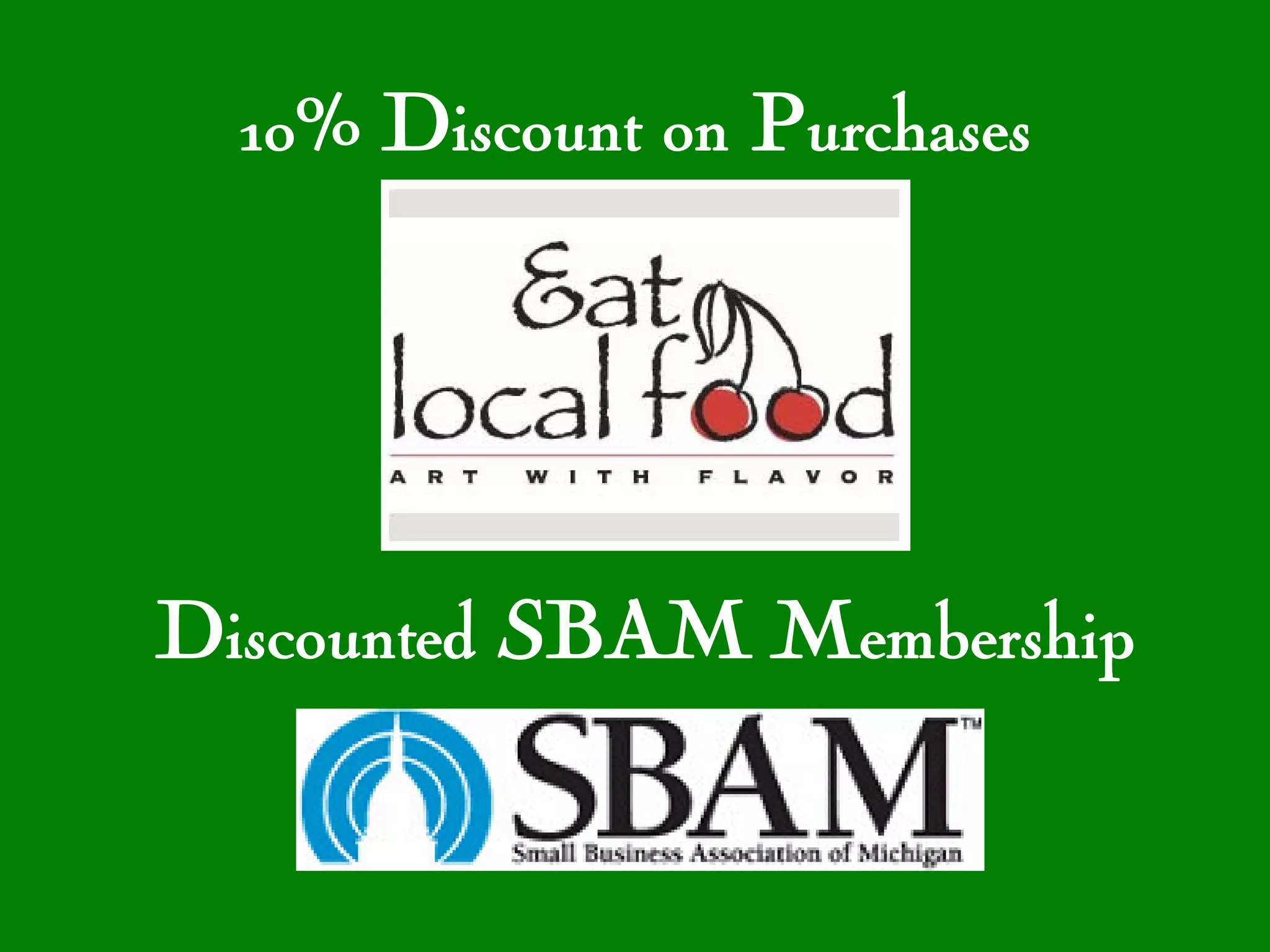 10% Discount on Purchases




Discounted SBAM Membership
 