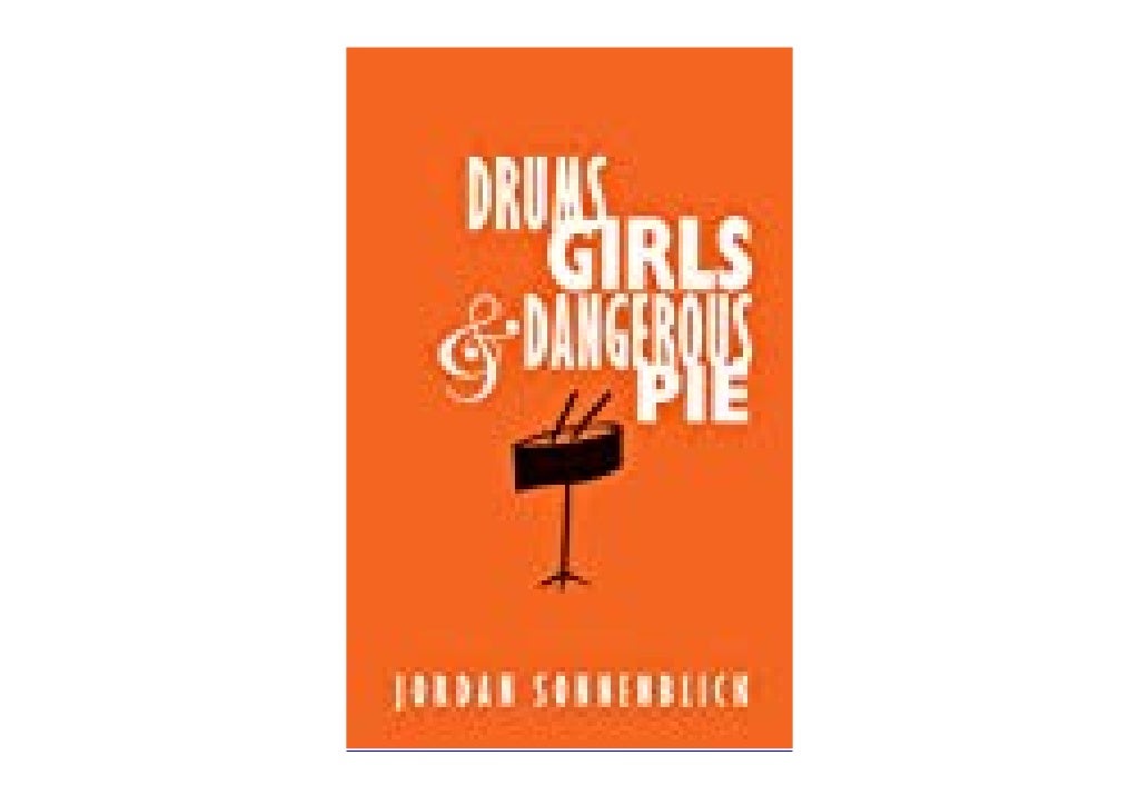 Drums, Girls & Dangerous Pie TOP RATED4}