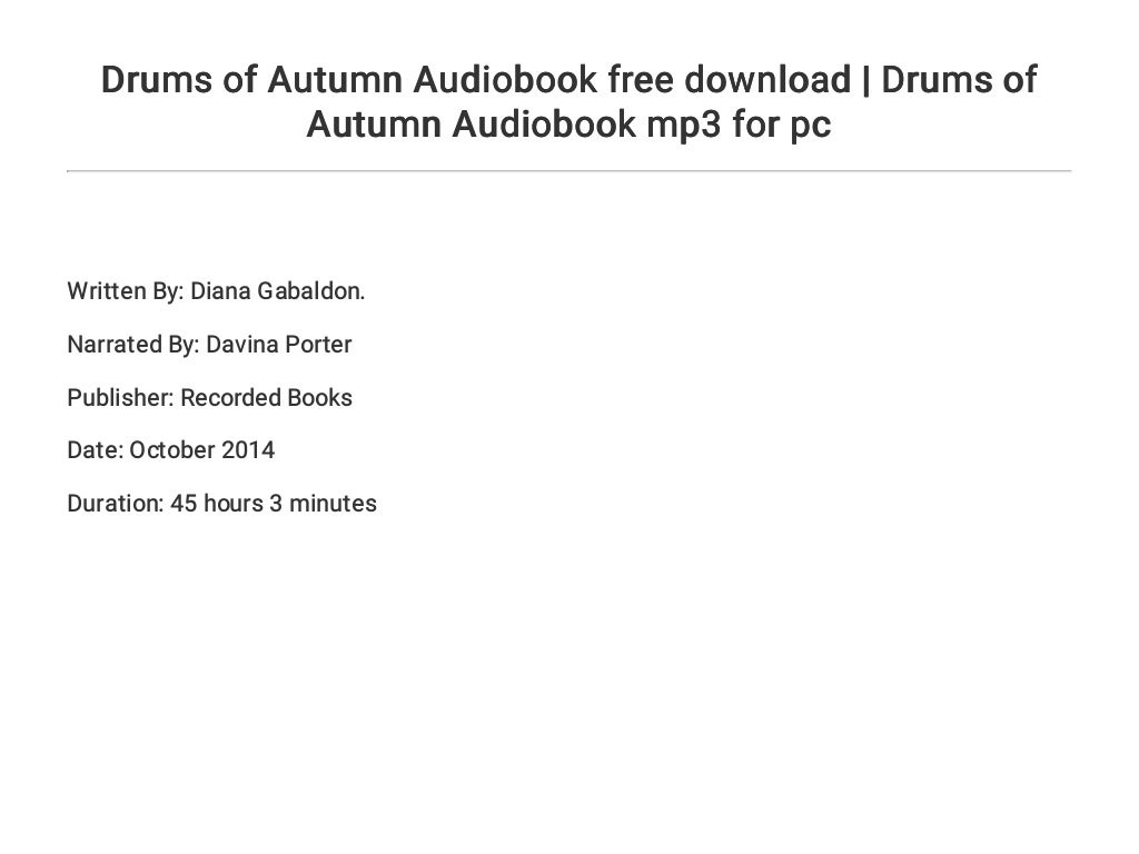 Drums of Autumn Audiobook free download Drums of Autumn Audiobook m…