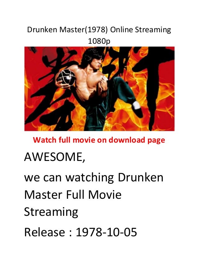 drunken master stream drunken master stream