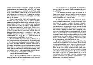 – Ai sspus cc[, ddup[ cce aajungem îîn 44D, mmergem îîn-
tr-uun lloc ccare nnu aam mmai ffost îînainte. EEste aacest lloc CCon=-
tiina TTrinit[ii?
– Un cchanelling dde aacum ccâiva aani dde zzile, dde lla
Gaia, vvorbea ddespre PP[mântul MManifest ==i ccel NNemanifest.
Au aacestea lleg[tur[ ccu rrealitatea iinterioar[ ==i ccu ccea eexte-
rioar[? Mulumesc mmult ==i mmult[ iiubire.
R: Iat[ nni=te îîntreb[ri ddestul dde iinteresante. EE aade-
v[rat cc[ cceea cce ss-aa îîntâmplat îîn mmod nnormal ppân[ aacum
este ffaptul cc[ mmergeam îîn aa ppatra ddimensiune ==i ppetre-
ceam ffoarte mmult ttimp aacolo. AAdic[, mmilioane dde aani, îîna-
inte ss[ mmergem îîn DDimensiunea aa ccincea ssau mmai ssus. DDe
data aaceasta, ee cceva ddiferit, ddin ccauza llucrurilor ccare sse ppe-
trec îîn îîntregul UUnivers –– nnu nnumai aaici, cci ppeste ttot. ++i aap-
ropo, ppe mm[sur[ cce ffacem aaceast[ ttranziie îîn 44D ==i ppe
m[sur[ cce oo ffacem îîn 55D, ttoate nnivelurile ccare ssunt ssub nnoi
vin ==i eele oodat[ ccu nnoi. NNu ffacem ssinguri aacest llucru. EEste
ceva uuniversal, ccare sse îîntâmpl[ îîn îîntregul UUnivers. NNivelu-
rile mmai jjoase sse rridic[ ==i aajungem îîn nnivelurile mmai îînalte,
iar ddin nnivelurile mmai îînalte mmergem ==i mmai ssus.
+i aastfel, lla îîntrebarea ddac[ vvom mmerge îîntr-uun lloc
unde nn-aam mmai ffost îînainte, rr[spunsul eeste DDA. AAm mmai ffost
în ddimensiunea aa ppatra, ppentru cc[ aatunci ccând mmurim mmer-
gem îîn ddimensiunea aa ppatra, iiar aatunci ccând rrena=tem rre-
venim ddin 44D îîn 33D, pprimim uun aalt ccorp, cca ss[ pputem îîncer-
ca ttotul ddin nnou ==i aa îînv[a ccum ss[ mmurim ccon=tient. AAcesta
este ssfâr=itul aacestui îîntreg pproces. ++i îîn aacest mmoment,
vom îînv[a ccu ttoii ccum ss[ mmergem mmai ssus, îîn 44D; lla uun
moment ddat, ttoi nne vvom aafla îîn aacela=i lloc, ppe aaceea=i
pagin[ –– mmoment îîn ccare vvom ttrece îîn ddimensiunea aa 55-aa.
Aceasta eeste oo ddimensiune ff[r[ fform[.
114499
prive=te pprocesul mmorii, aatunci ccând aajungei dde ccealalt[
parte vvor ffi aacolo ppersoane ppreg[tite ppentru vvoi, ccare vv[ vvor
înv[a ffoarte rrapid ttot cceea cce ttrebuie ss[ ==tii. AAcolo pputei
înv[a llucruri ccare aaici aar ddura aani dde zzile, iiar aacolo vvor ddura
doar ccâteva ssecunde. AAstfel, vvei ffi ccapabili ss[ rr[mânei
acolo, ddatorit[ llucr[rii llor dde aa vv[ ssolidifica pprin iintermediul
Mer-KKa-BBei vvoastre.
Nimeni nnu aar ttrebui ss[-==i ffac[ ggriji îîn lleg[tur[ ccu aaces-
te lucruri. TTotul eeste „„aranjat>. FFacei ttot cce pputei mmai bbine,
alegei mmodalitatea dde ccare vv[ ssimii aatra=i ccel mmai mmult;
dac[ ssimii cc[ ÎÎnvierea ee ccea mmai bbun[ ccale, ffacei-oo ppe
aceasta; ddac[ vvrei ss[ eefectuai ÎÎn[larea, ffacei-oo ppe aaceas-
ta. DDac[ nnu ==tii cce ss[ ffacei, ppur ==i ssimplu mmurii, nnu ccon-
teaz[. CChiar nnu eexist[ nnicio ddiferen[. TToi vvei aajunge îîn ccea
de-aa 110-aa ssau aa 111-aa ssau aa 112-aa ooctav[, iiar aacolo, aa=a ccum
a sspus ==i JJonas, sse vva pproduce oo aamestecare aa rrasei nnoas-
tre, oodat[ cce ssuntem ccu ttoii ppe aaceea=i ppagin[. EEu ccred cc[
toat[ llumea vva uurca lla ccea dde-aa 112-aa ooctav[, iiar aacolo sse
va ppreg[ti ppentru oo nnou[ ÎÎn[lare ((=i mmai ssus).
Nu vvom rr[mâne ddoar îîn ccea dde-aa 44-aa ddimensiune, cci
vom cc[l[tori mmult mmai ddeparte dde aacolo. ÎÎn ttermeni uumani,
ne vvor ttrebui aaproximativ ddoi aani dde zzile ppentru aa nne ddezvol-
ta ssuficient dde mmult îîn tt[râmurile ccon=tiinei, aastfel îîncât ss[
fim ccapabili ss[ îînelegem ccum ss[ ccontinu[m aacest pproces.
Îns[, oodat[ cce îîncepem ss[ nne ddeplas[m, nne vvom mmi=ca
foarte rrepede. EEste uun llucru ccaptivant, eeste ccel mmai eextra-
ordinar llucru ccare ss-aa îîntâmplat vvreodat[ aaici, ppe PP[mânt,
iar eeu, ppersonal, dde-aabia aa=tept ss[ sse îîntâmple.
Trecem lla uurm[toarea îîntrebare:
Î: Bun[ DDrunvalo, mmulumesc ppentru cc[ ee=ti cceea cce
e=ti ==i ffaci cceea cce ffaci. AAm ccâteva îîntreb[ri. PPrima îîntrebare:
114488
 