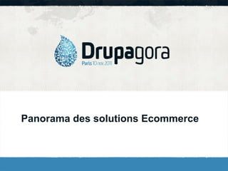 Panorama des solutions Ecommerce 