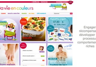 Engager,
 récompense
 développer d
    processus
comportemen
      riches!
 