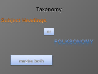 Taxonomy 
