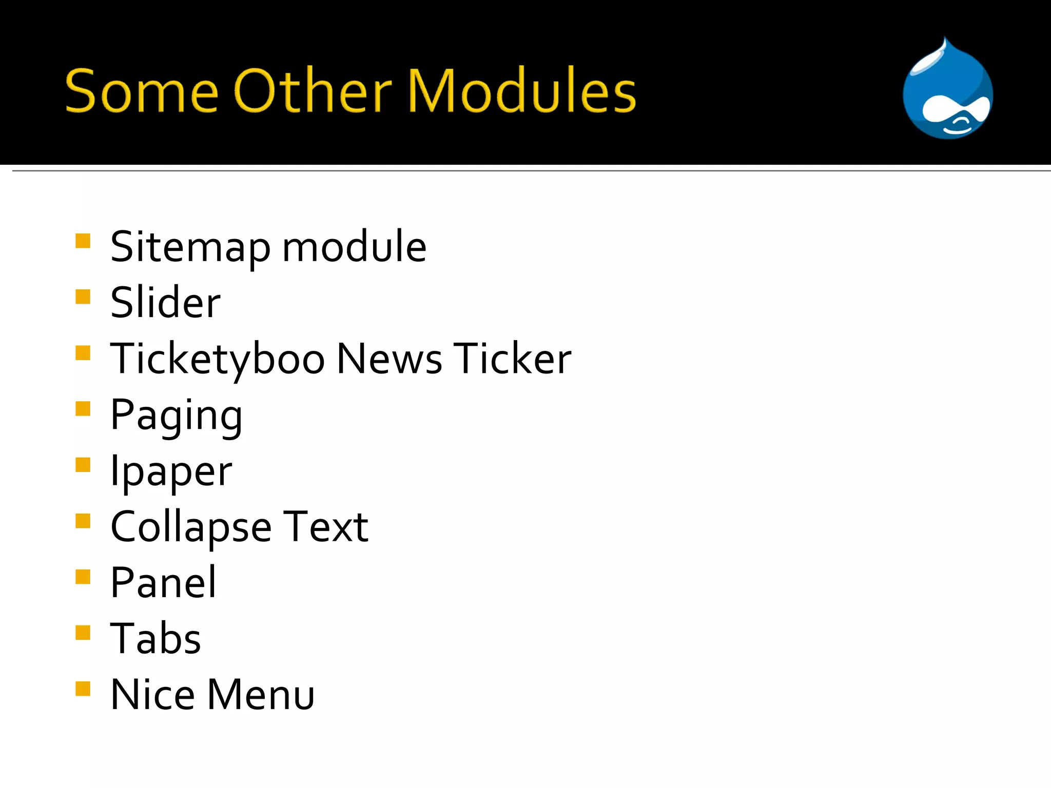 Sitemap module Slider Ticketyboo News Ticker Paging Ipaper Collapse Text Panel Tabs Nice Menu 