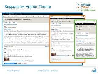 ©Tieto Corporation
Responsive Admin Theme
Ruben Teijeiro - @rteijeiro
● Desktop
● Tablet
● Smartphone
 
