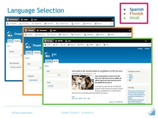 ©Tieto Corporation
Language Selection
Ruben Teijeiro - @rteijeiro
● Spanish
● Finnish
● Hindi
 