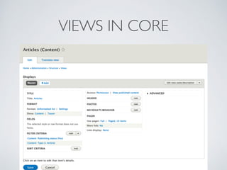 VIEWS IN CORE
 