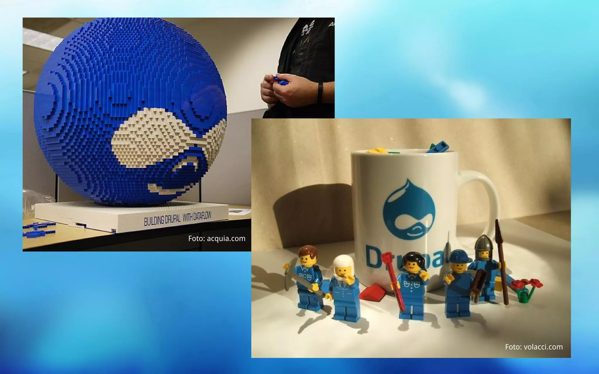 Foto: acquia.com 
Foto: volacci.com 
 