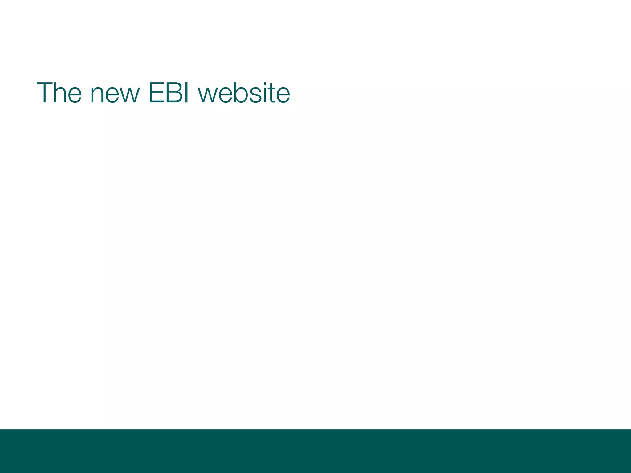 The new EBI website
 