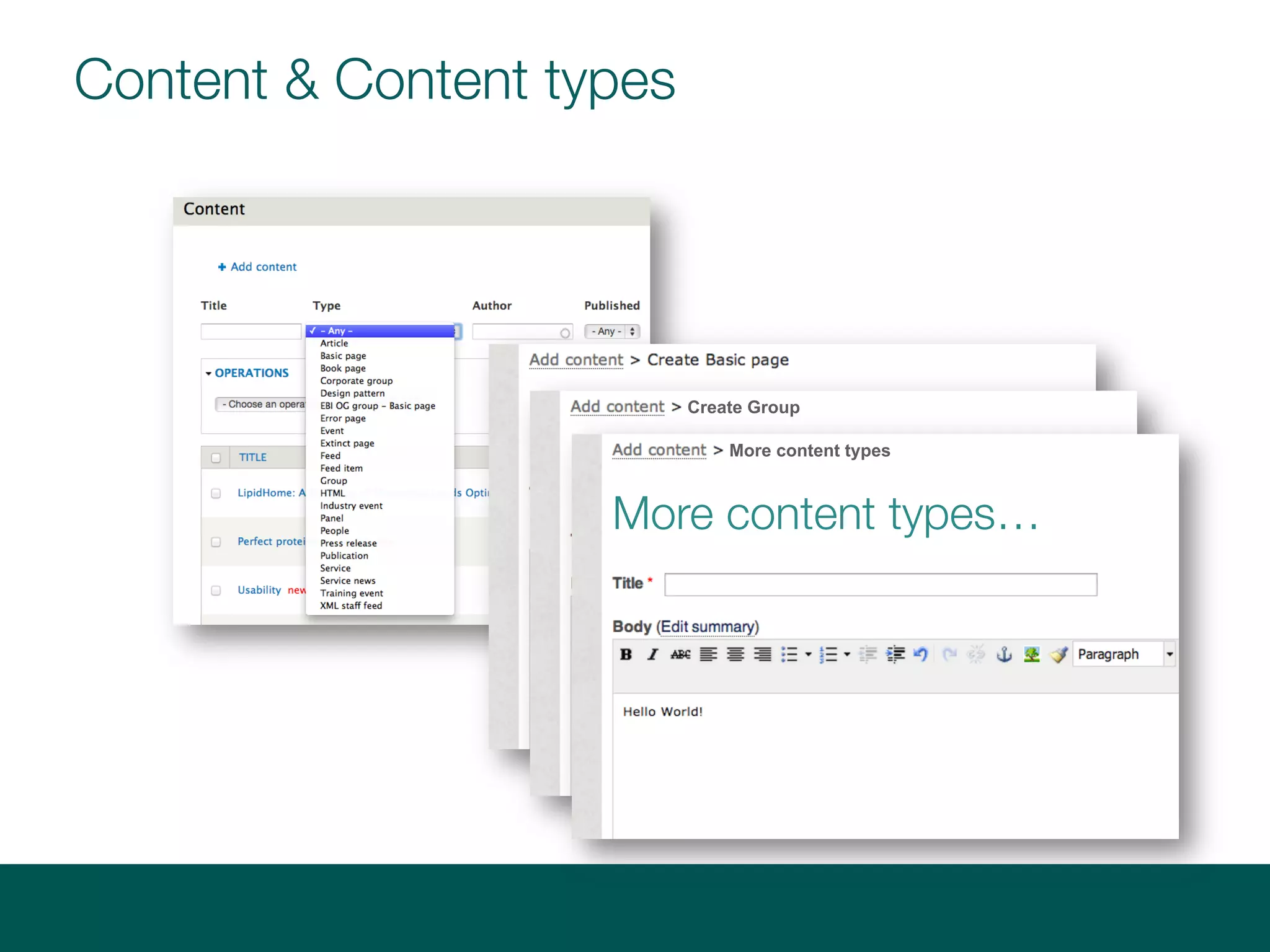 Content & Content types
Create Group
Create Group
More content types…
More content types
 