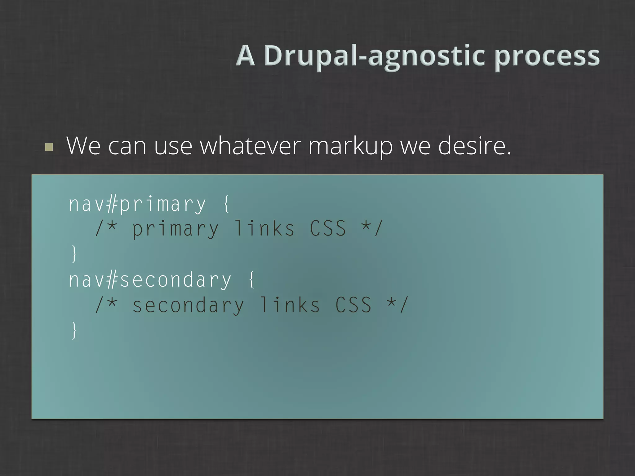¡    We can use whatever markup we desire.

      nav#primary {
        /* primary links CSS */
      }
      nav#secondary {
        /* secondary links CSS */
      }
 