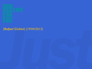 VENDENDO
PROJETOS DE DRUPAL
NO BRASIL
{Rafael Cichini} {19/04/2013}
 