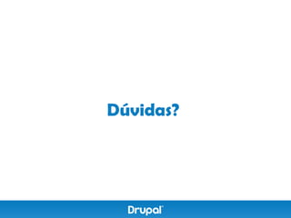 Dúvidas?
 