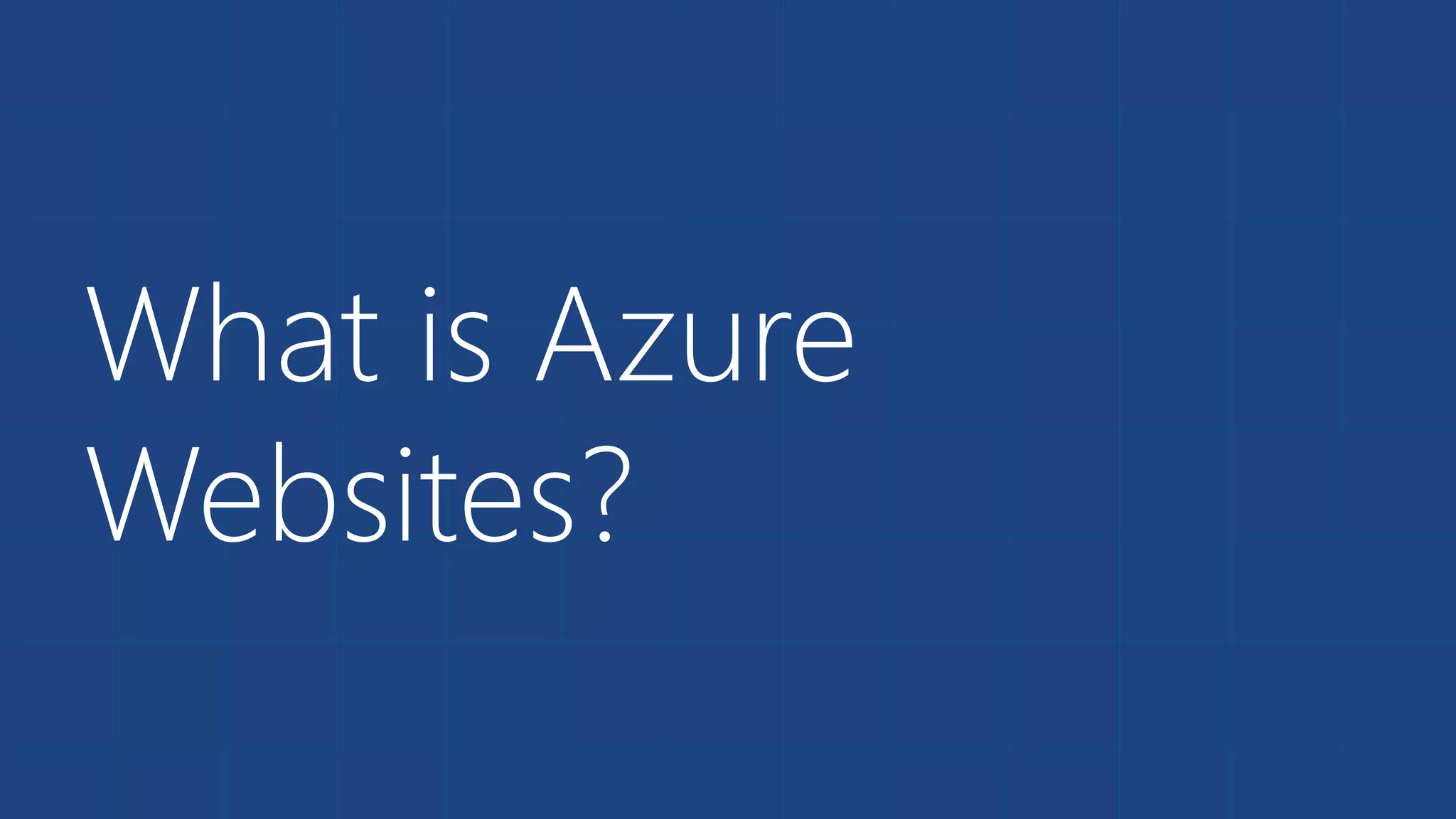 What is Azure Websites? 