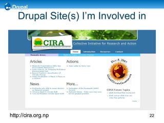 Drupal Site(s) I’m Involved in http://cira.org.np 