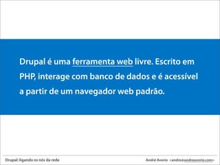 drupal: ligando os nos da rede
