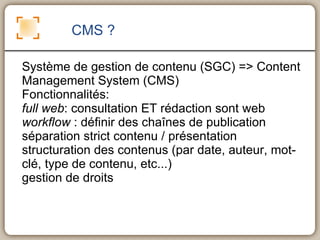 centrés sur un domaine ou une communauté Les utilisateurs ont la possibilité de s'enregistrer et d'utiliser notamment la  personnalisation => c. 2001 (Yahoo; uPortal; etc...) source : wikipedia 