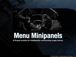 Menu Minipanels

A Drupal module for intelligently constructing mega menus.

Eric Scott Sembrat - Georgia Institute of Technology - 2013

 