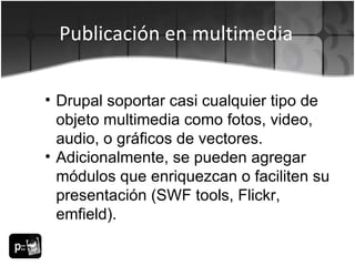 Drupal para medios de comunicación | OpenPublish | PPT