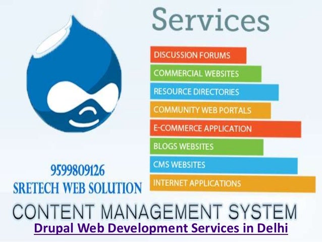 Drupal Web Development Services in Delhi Drupal Web Development Services in Delhi