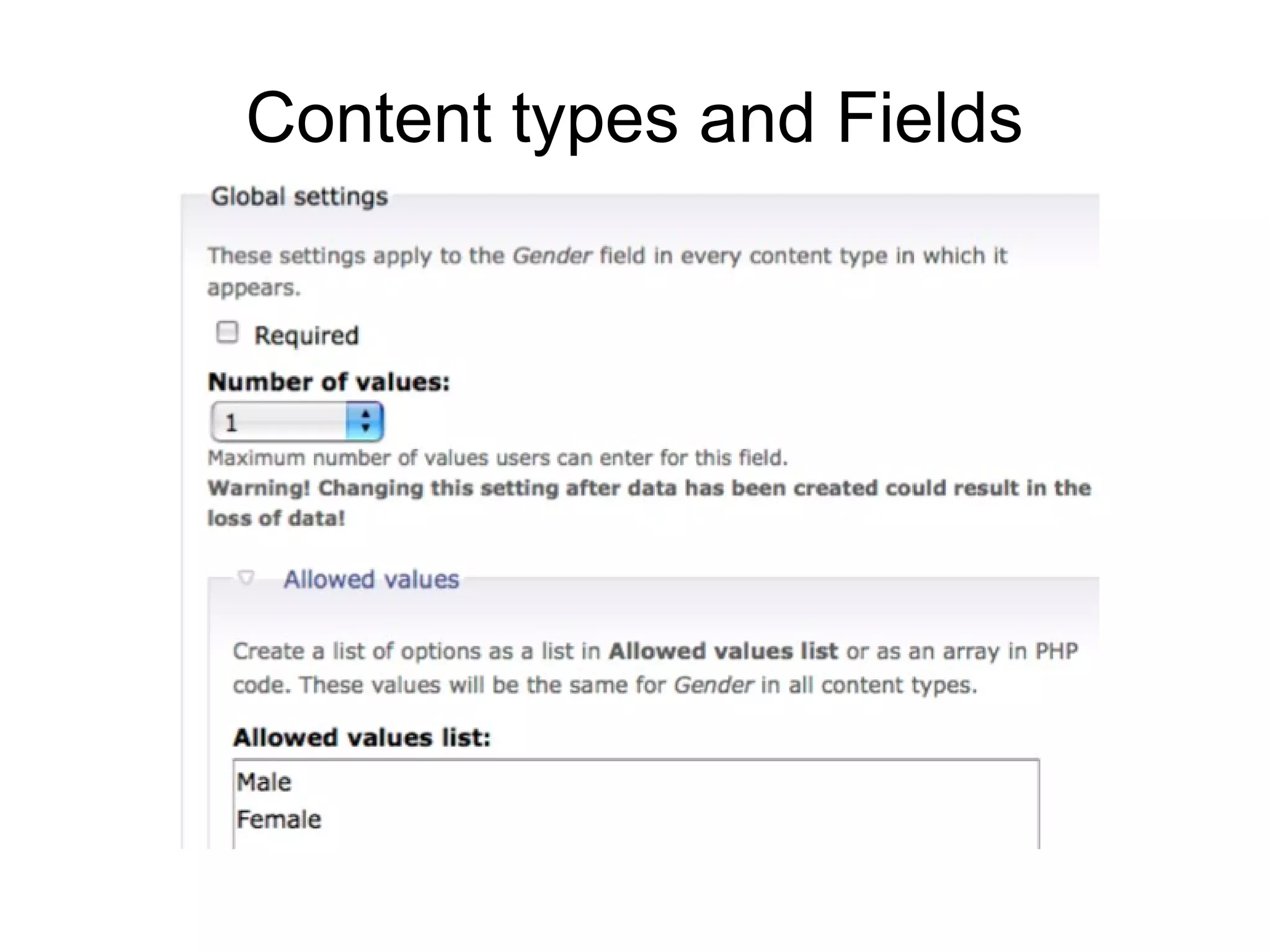 Content types and Fields
 