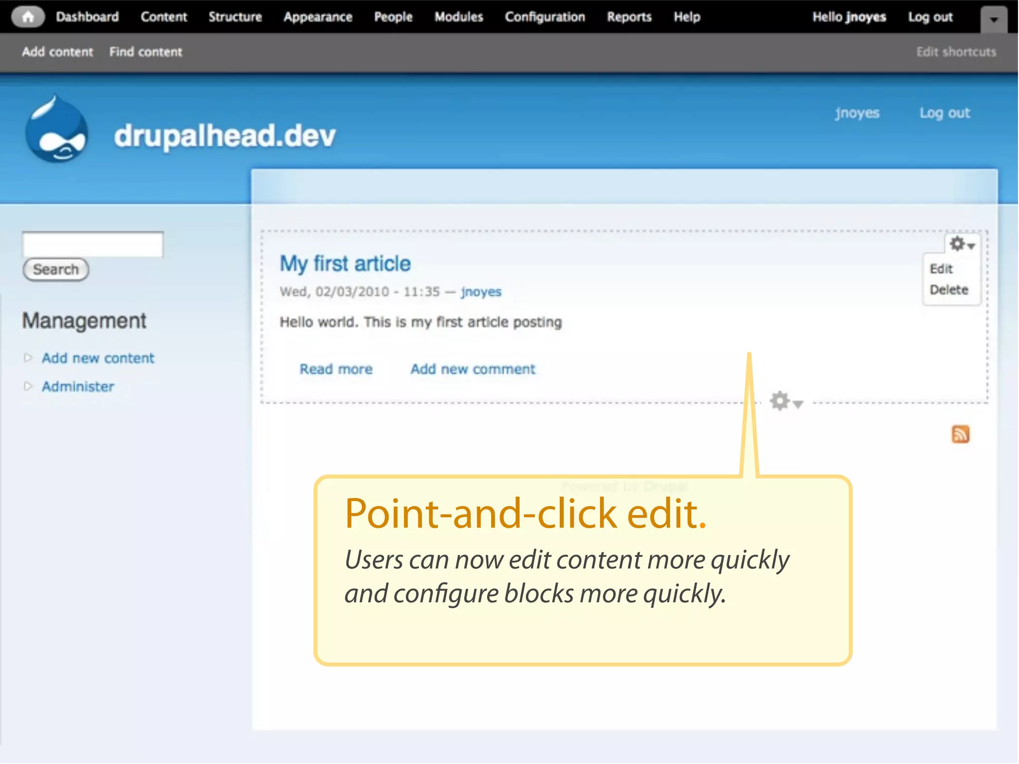 Point-and-click edit.
Users can now edit content more quickly
and conﬁgure blocks more quickly.
 