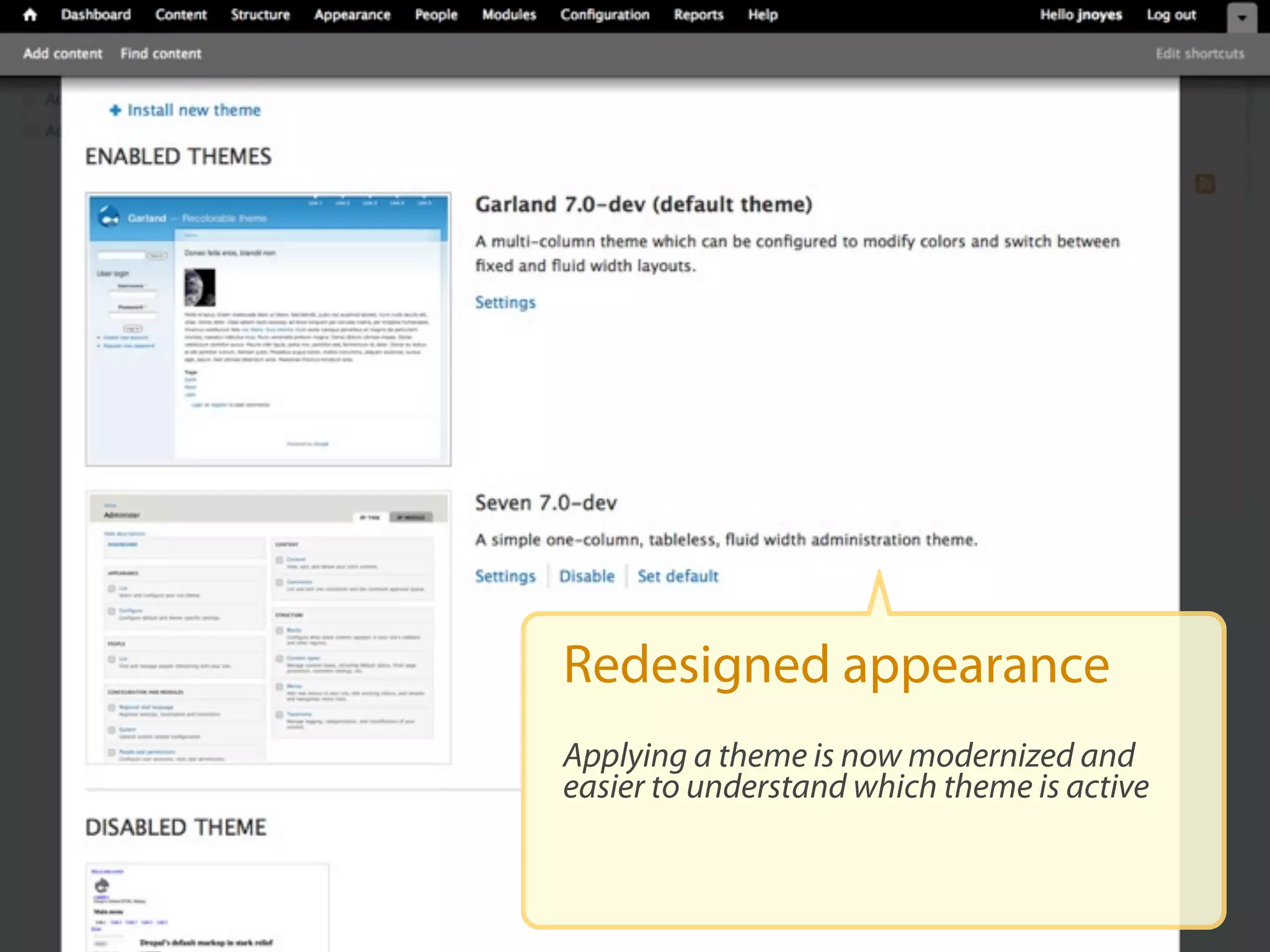 Redesigned appearance
Applying a theme is now modernized and
easier to understand which theme is active
 