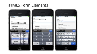 HTML5 Form Elements
 