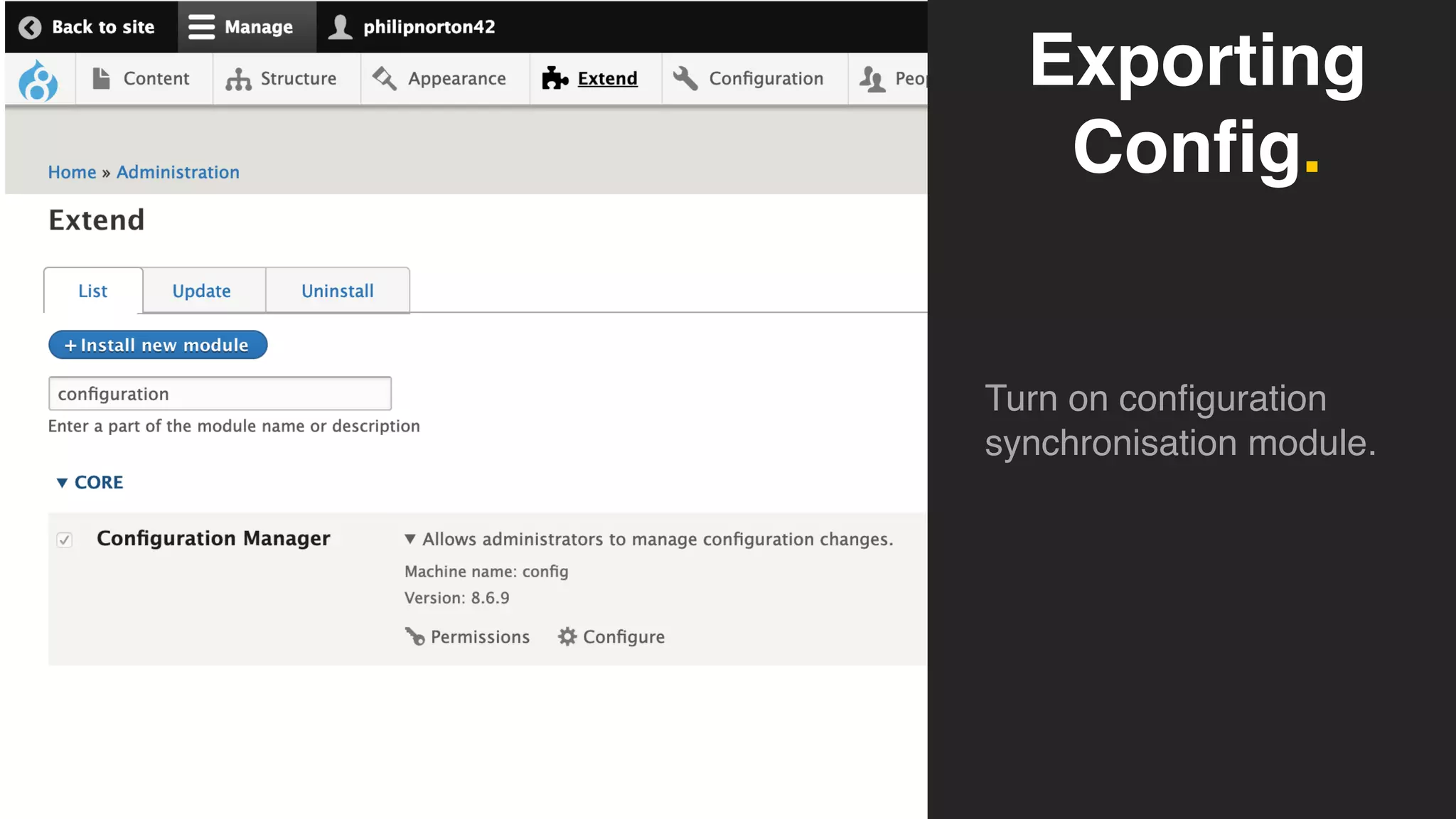 Exporting
Config.
Turn on configuration
synchronisation module.
 