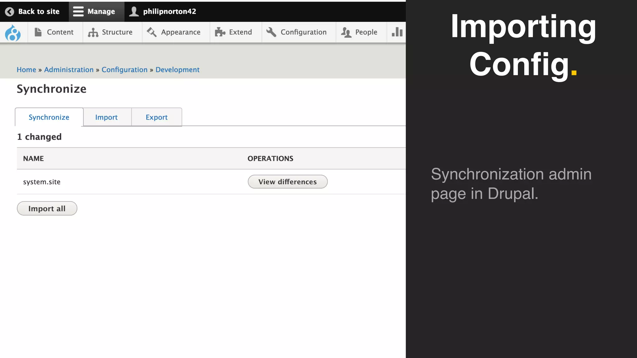 Importing
Config.
Synchronization admin
page in Drupal.
 