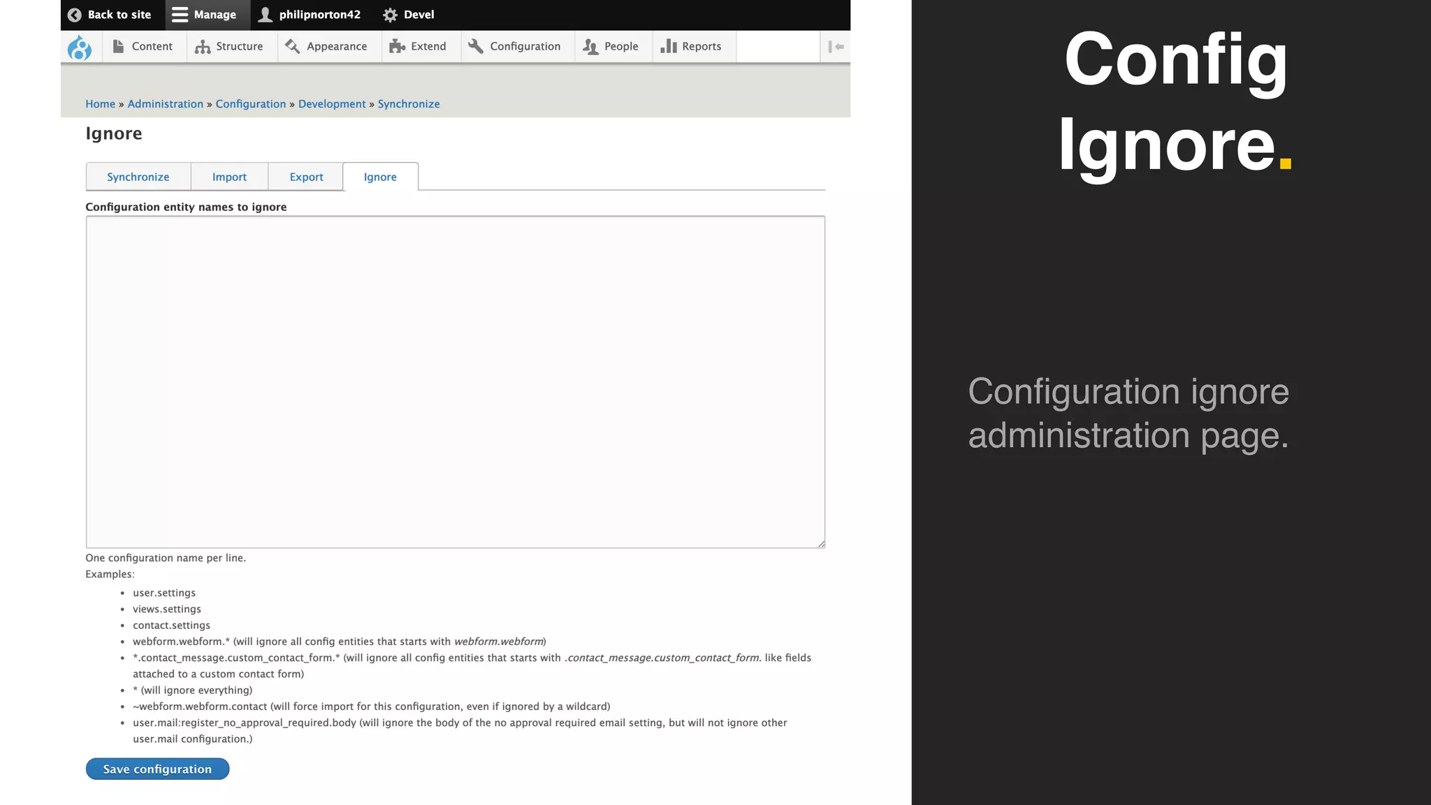 Config
Ignore.
Configuration ignore
administration page.
 