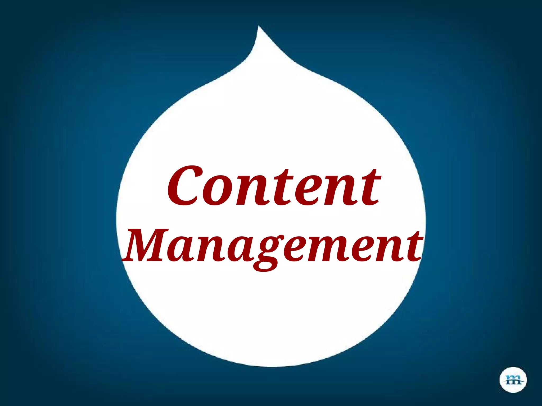 Content
Management