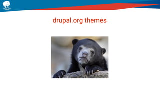 drupal.org themes
 
