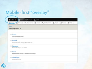 Mobile-first “overlay”
 