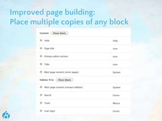 Improved page building:
Place multiple copies of any block
 