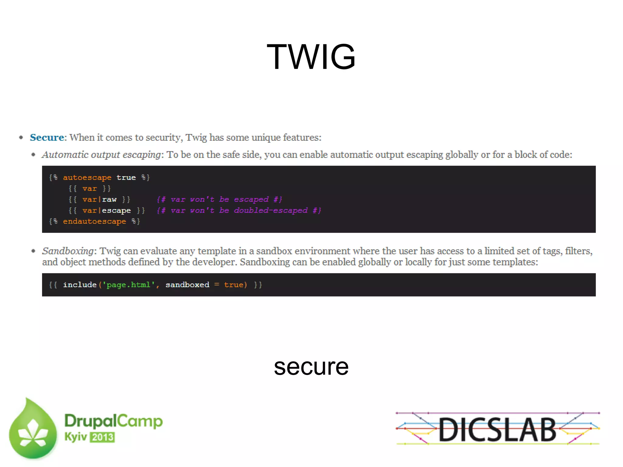 TWIG
secure
 