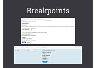 Breakpoints
 
