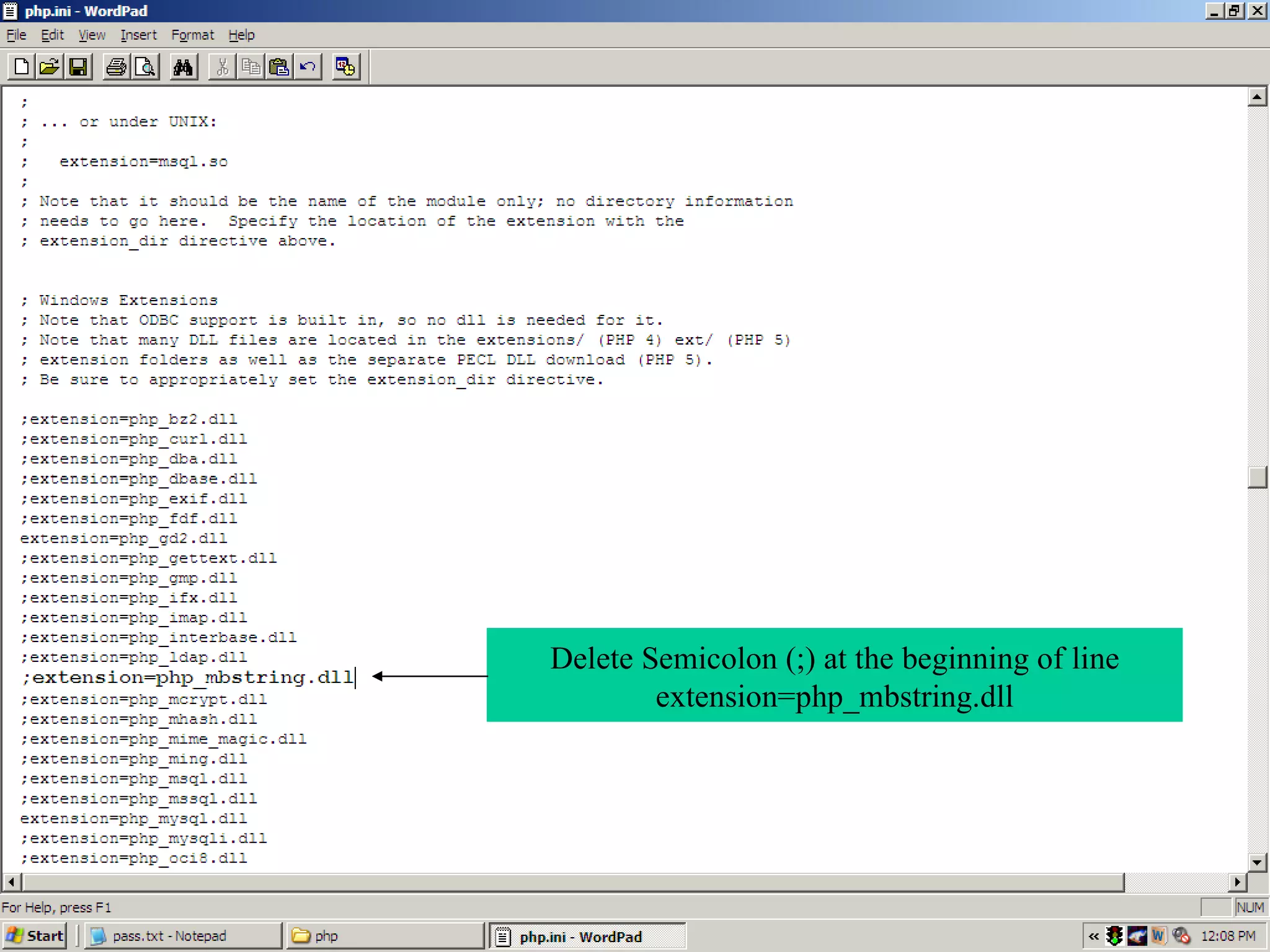Delete Semicolon (;) at the beginning of line extension=php_mbstring.dll 